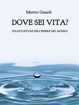 cover image of Dove sei vita.